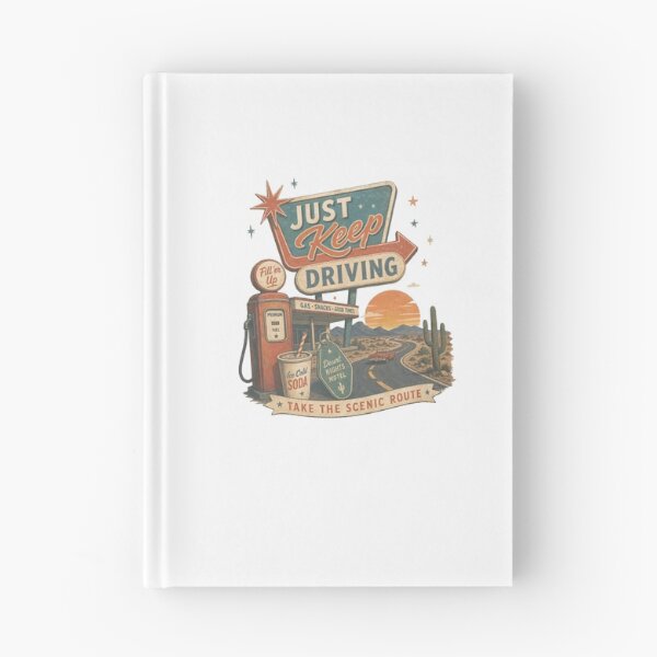 Item preview, Just Keep Driving - take the scenic route designed and sold by Gbriel3.