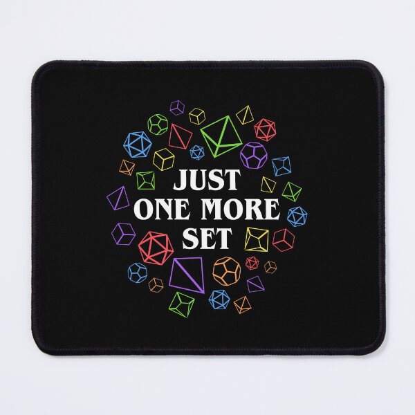 Item preview, Just One More Set Funny Dice Addict Tabletop RPG designed and sold by pixeptional.