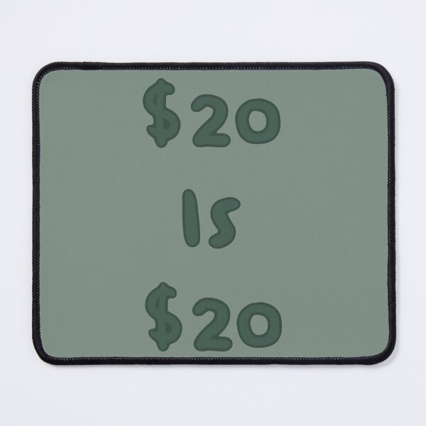 Item preview, $20 is $20- designed and sold by BunniBunny.