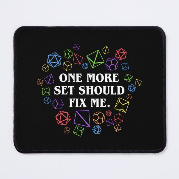 Item preview, One More Set Should Fix Me Funny Dice Addict Tabletop RPG designed and sold by pixeptional.
