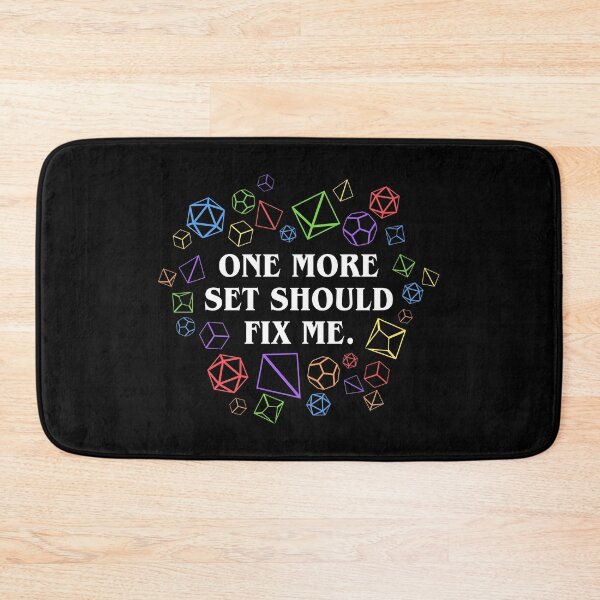 Item preview, One More Set Should Fix Me Funny Dice Addict Tabletop RPG designed and sold by pixeptional.