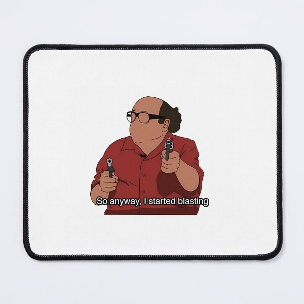Item preview, I Started Blasting Danny Devito Quote designed and sold by bangercitiba.