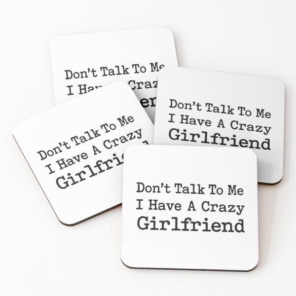Item preview, Don’t Talk To Me I Have A Crazy Girlfriend, Funny Relationship Couple Gift designed and sold by CloudyPress.