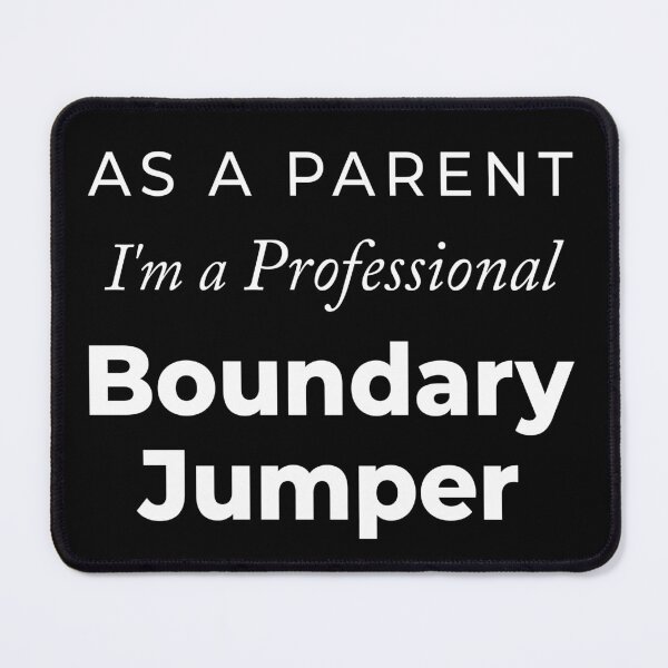 Item preview, Professional Boundary Jumper Funny Parent designed and sold by daphsam.