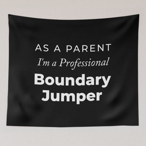 Item preview, Professional Boundary Jumper Funny Parent designed and sold by daphsam.