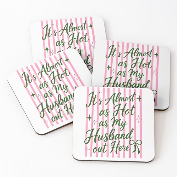 Item preview,  It's Almost As Hot As My Husband Out Here designed and sold by Rahamkshop.