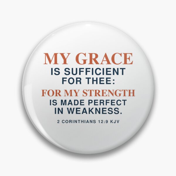 Item preview, My Grace Is Sufficient for Thee – 2 Corinthians 12:9 KJV designed and sold by FaithThroughEverySeason.