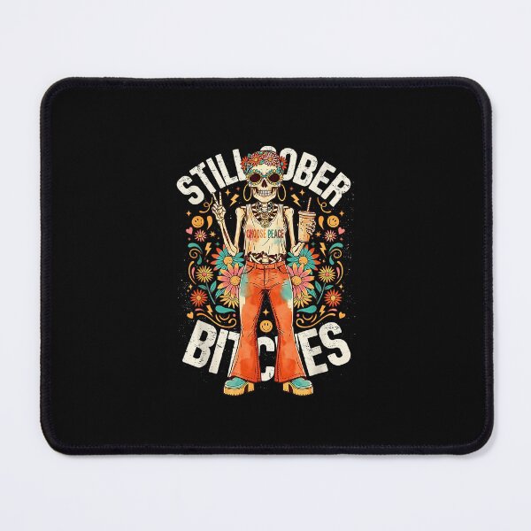 Item preview, Still Sober Bitches Funny Skeleton Sobriety Halloween Design designed and sold by Rahamkshop.