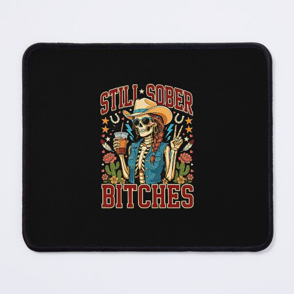 Item preview, Still Sober Bitches Funny Skeleton Sobriety Halloween Design designed and sold by Rahamkshop.