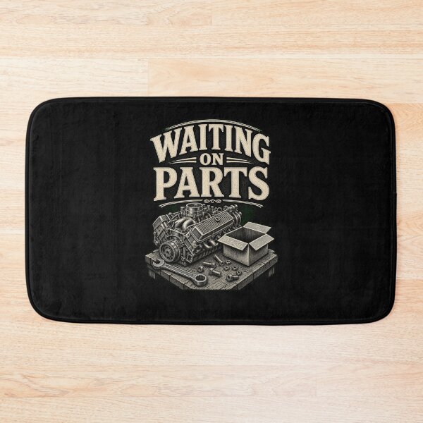 Item preview, WAITING ON PARTS Mechanic Car Engine Repair designed and sold by snowry.