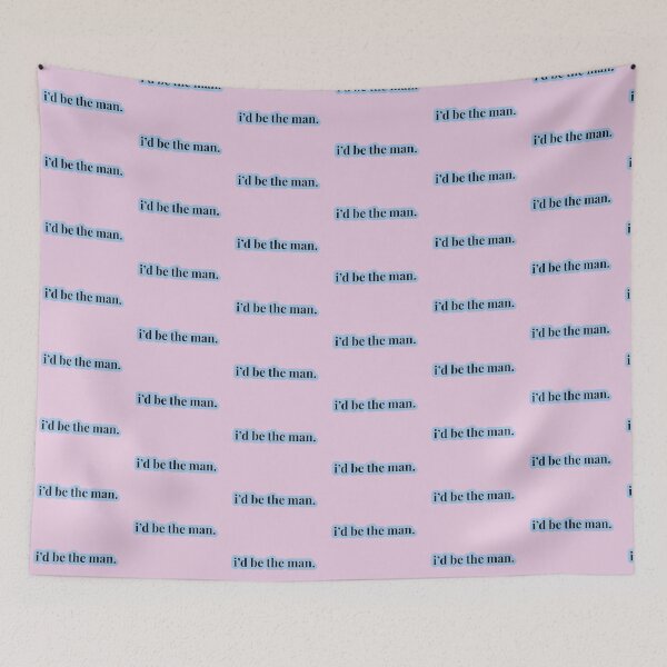 Item preview,  I'd Be the Man designed and sold by alyssaren33.