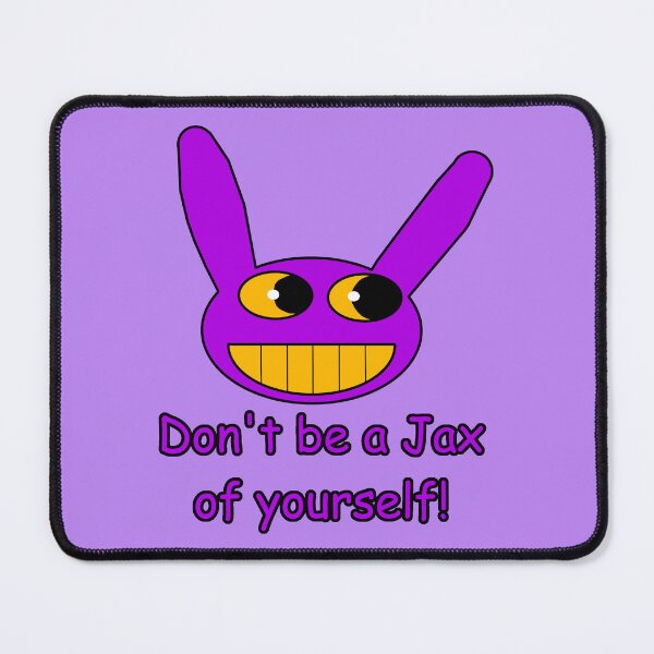 Item preview, Don't be a Jax of yourself designed and sold by ShopKujenga.