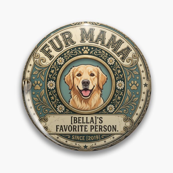 Item preview, Bella’s Fur Mama Since 2019 – Personalized Vintage Pet Mom Badge designed and sold by DmaarGroup.