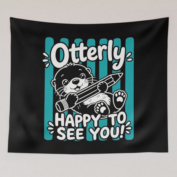 Item preview, Otterly Happy to See You Cute Otter Back to School designed and sold by clothesy7.