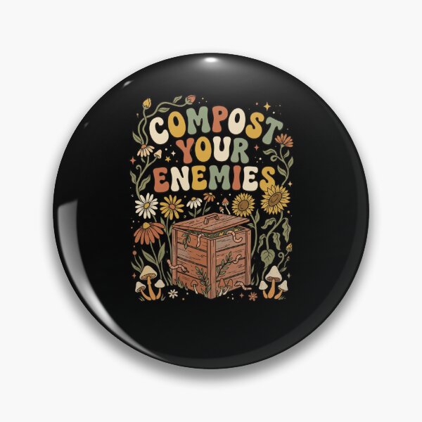 Item preview, Compost Your Enemies Funny Gardening Humor designed and sold by snowry.