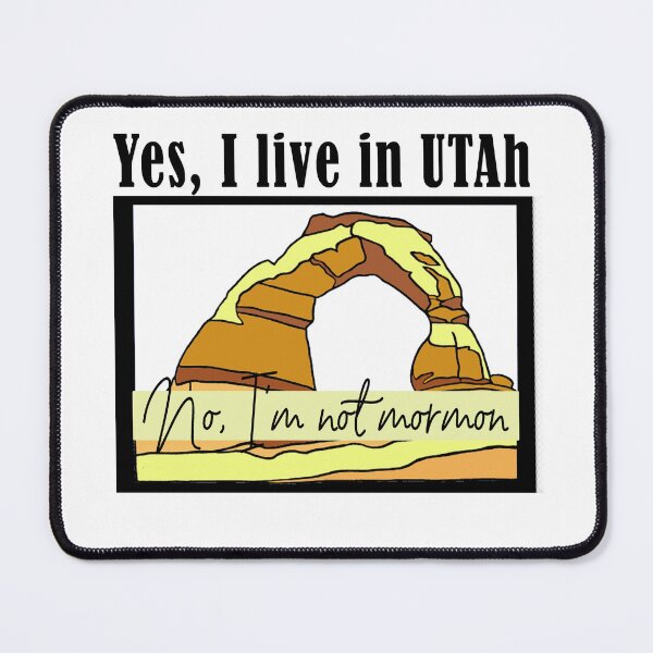 Item preview, Utah residents funny mountain mormon t shirt I'm not mormon I live in UT designed and sold by Paintingladycat.