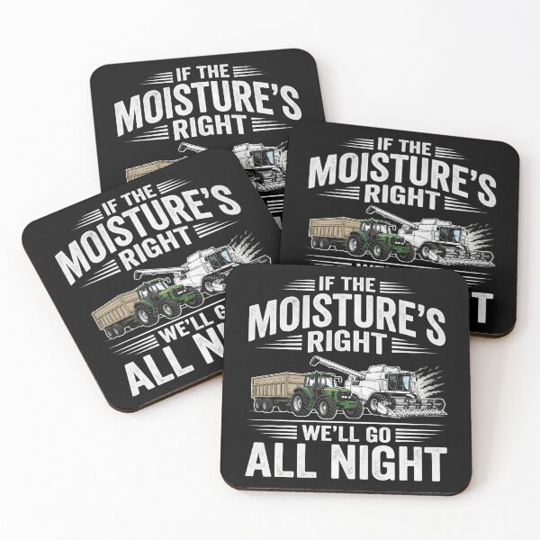 Item preview, If Moisture’s Right We’ll Go All Night designed and sold by TshirtsOnline-.