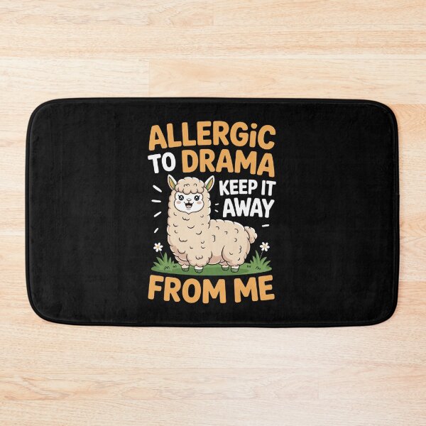 Item preview, ALLERGIC TO DRAMA KEEP IT AWAY FROM ME designed and sold by jkrphoto.