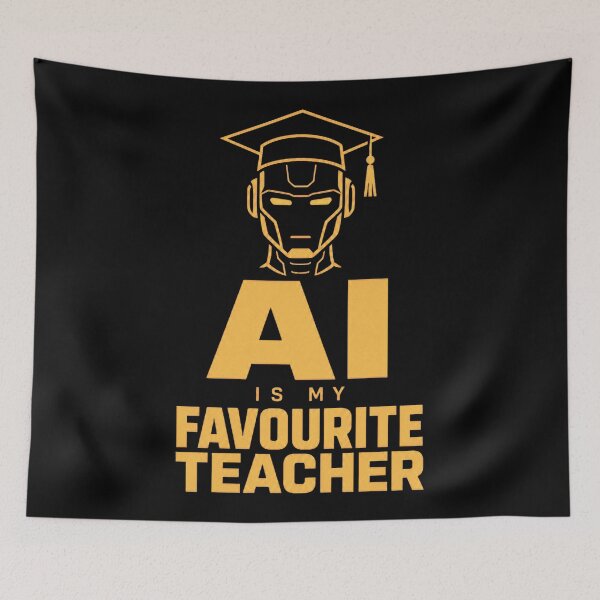 Item preview, AI Is My Favorite Teacher - Funny AI Takeover Future School Robot Teacher  designed and sold by TEEJAMBOREE.