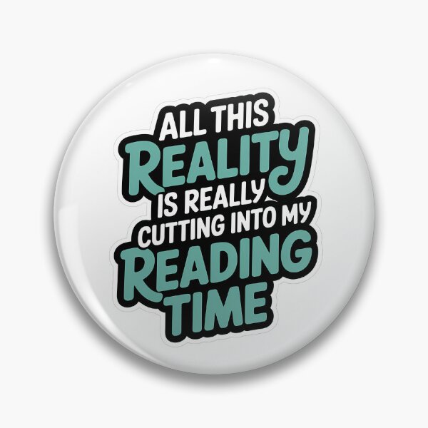 Item preview, Reading Time Lost to Reality designed and sold by NiftyWrx.
