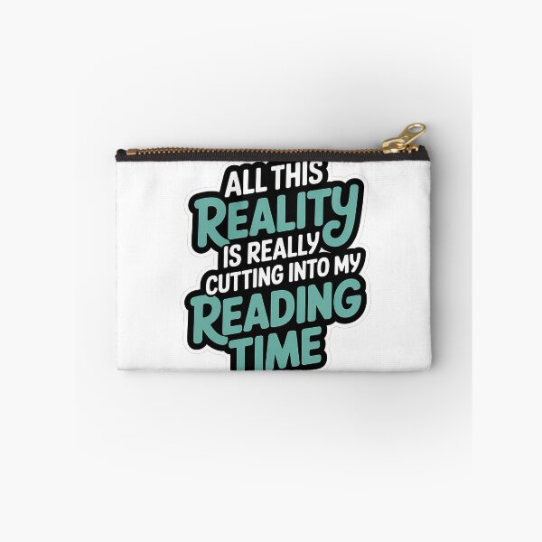 Item preview, Reading Time Lost to Reality designed and sold by NiftyWrx.