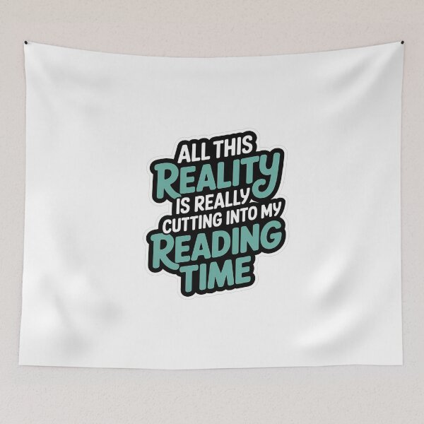 Item preview, Reading Time Lost to Reality designed and sold by NiftyWrx.