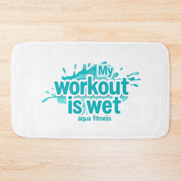 Item preview, My Workout Is Wet – Aqua Fitness Graphic designed and sold by Halbeskilo.