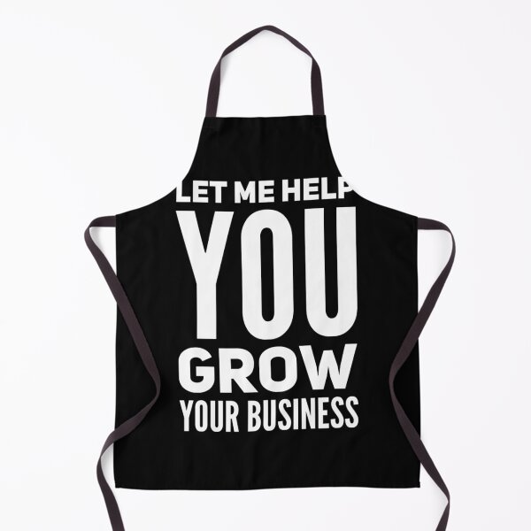 Item preview, Let Me Help You Grow Your Business designed and sold by DIRTYDUNNZ.