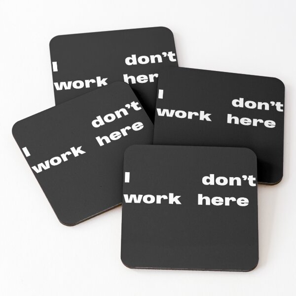 Item preview, I don't work here designed and sold by lexthelord.