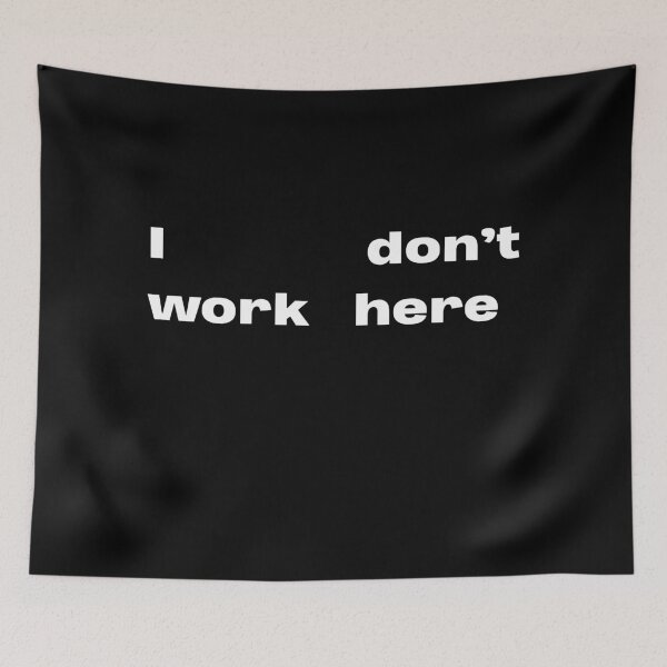 Item preview, I don't work here designed and sold by lexthelord.