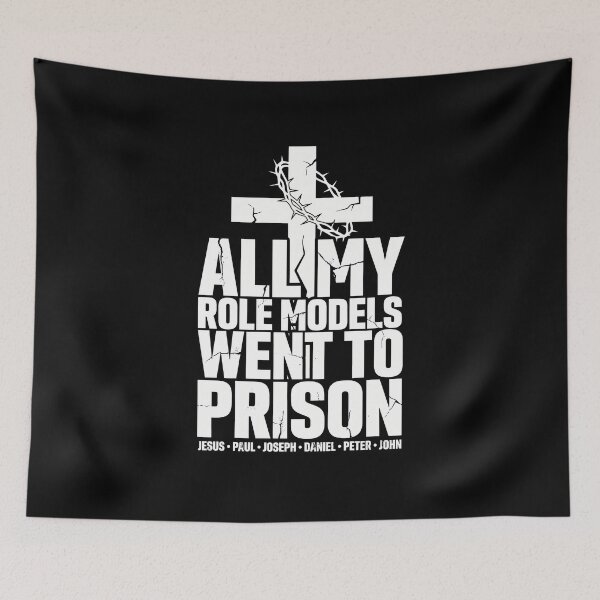 Item preview, All My Role Models Went To Prison Christian designed and sold by Welldoh.