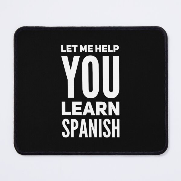 Item preview, Let Me Help You Learn Spanish designed and sold by DIRTYDUNNZ.
