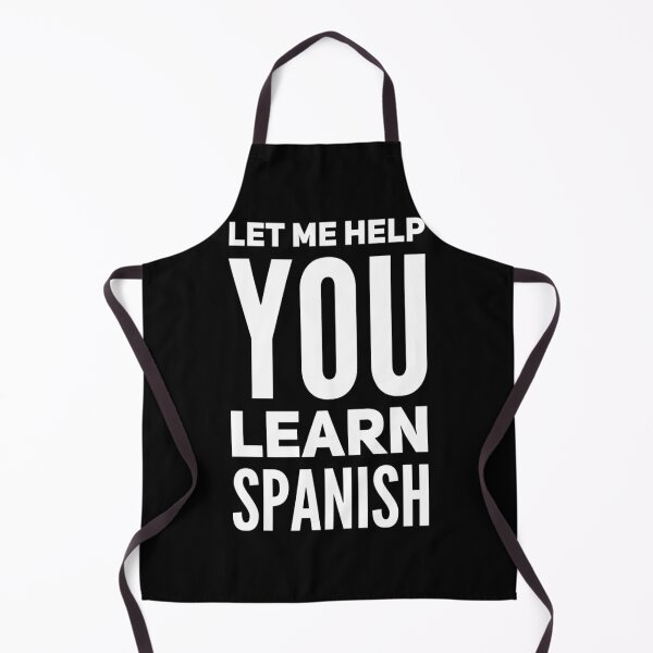Item preview, Let Me Help You Learn Spanish designed and sold by DIRTYDUNNZ.