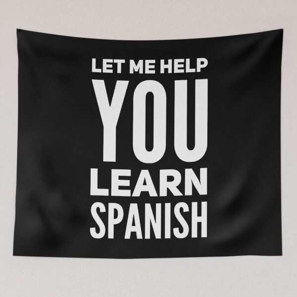Item preview, Let Me Help You Learn Spanish designed and sold by DIRTYDUNNZ.