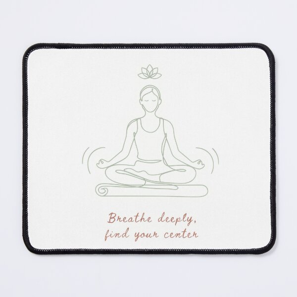 Item preview, Breathe Deeply, Find Your Center designed and sold by NiftyWrx.