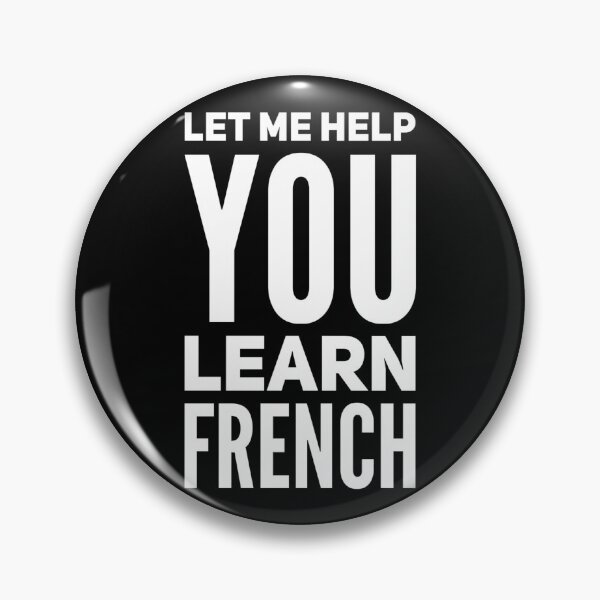 Item preview, Let Me Help You Learn French designed and sold by DIRTYDUNNZ.