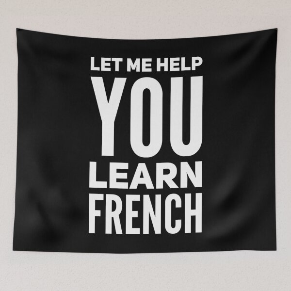 Item preview, Let Me Help You Learn French designed and sold by DIRTYDUNNZ.
