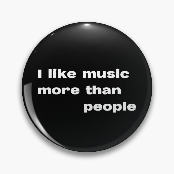 Item preview, I like music more than people designed and sold by lexthelord.