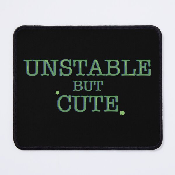 Item preview, Unstable But Cute Funny Pastel Green Typography Sticker designed and sold by alexmaushaus.