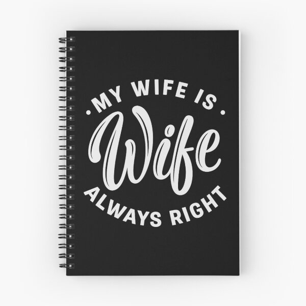 Item preview, My Wife Is Always Right, Funny Wife  designed and sold by CloudyPress.