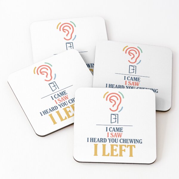 Item preview, I Came I Saw I Heard You Chewing I Left designed and sold by Millsoft.