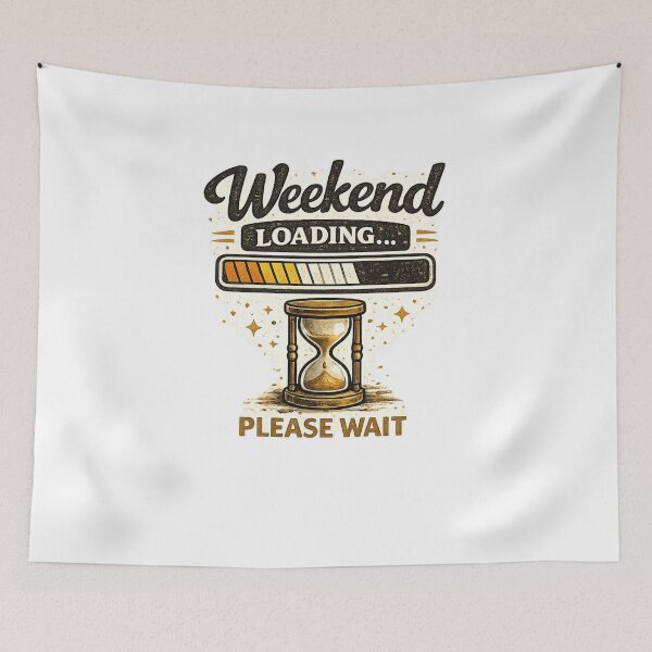 Item preview, Weekend Loading Please Wait | Funny Retro Work Quote designed and sold by ✨ Daily Vibe Studio ✨.