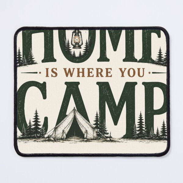 Item preview, Home Is Where You Camp Camping Outdoor Adventure Design designed and sold by TeeVerse27.