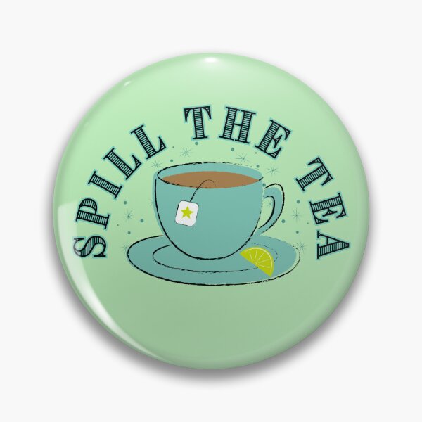 Item preview, Spill The Tea – Funny Tea Cup designed and sold by Shedronpanda.