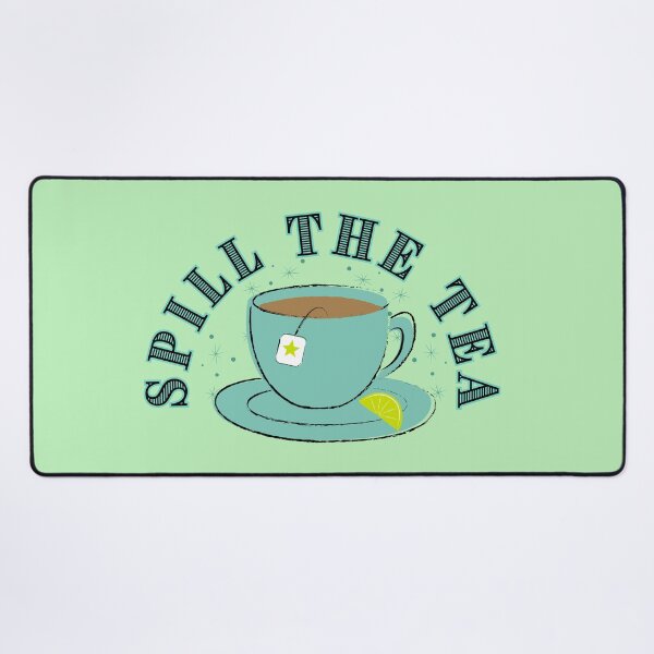 Item preview, Spill The Tea – Funny Tea Cup designed and sold by Shedronpanda.
