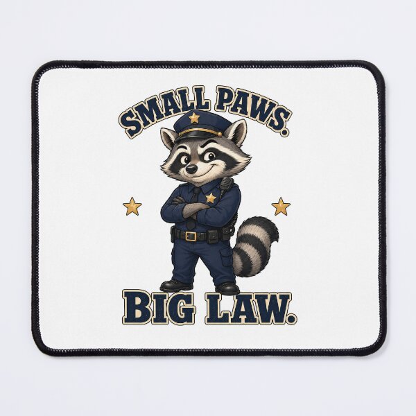 Item preview, Funny Raccoon Police Officer: Small Paws, Big Law designed and sold by Kolibra.