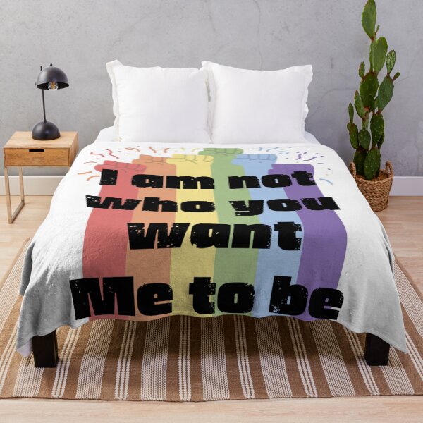 Item preview, I am not who you want me to be designed and sold by Skyeleigh and Spideough.