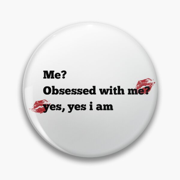 Item preview, Obsessed with me? designed and sold by Dreambymaya.