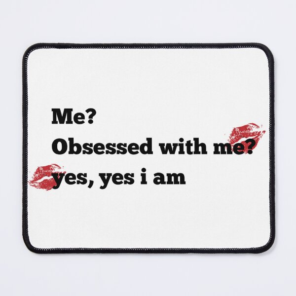 Item preview, Obsessed with me? designed and sold by Dreambymaya.