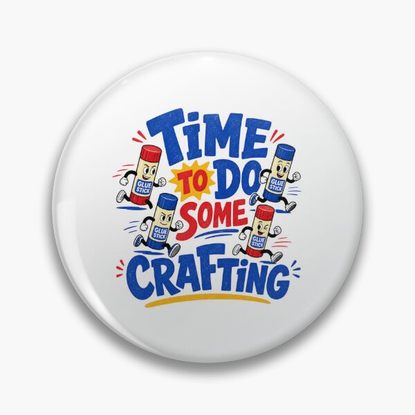 Item preview, Time To Do Some Crafting  designed and sold by pikeprints.